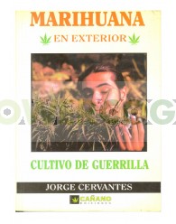 Libro Cultivo de Guerrilla. Jorge Cervantes